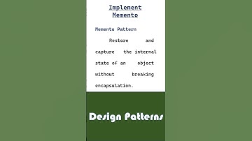 implement memento || design patterns