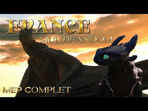 FRANCE | Multifandom// MEP Complet