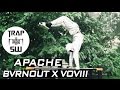 Bvrnout X VOVIII Apache