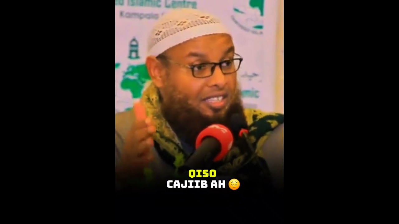 QISO CAJIIB AH ┇ ► , ᴴᴰ┇SHEEKH XALIKI