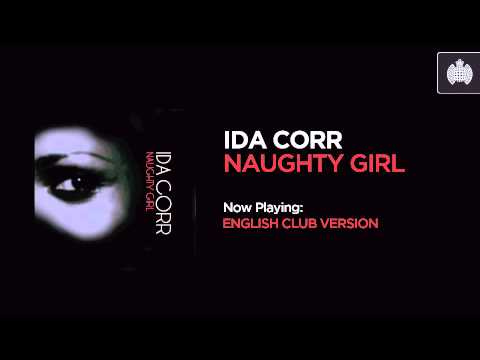 Ida Corr - Naughty Girl (English Club Version)