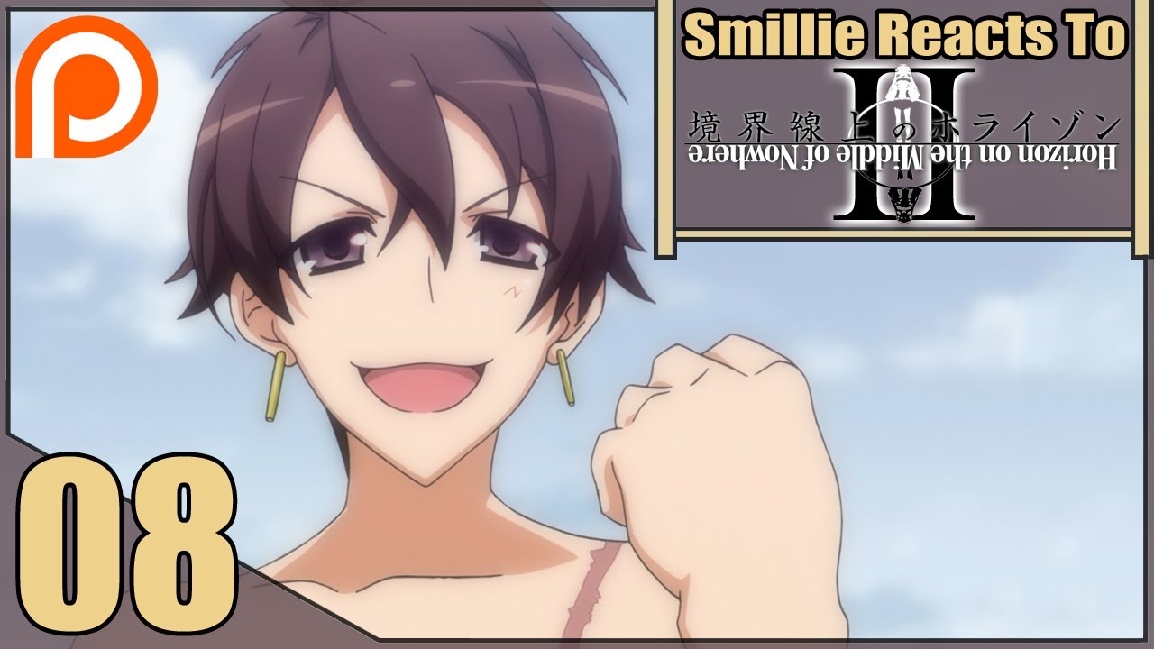 Download Horizon In The Middle Of Nowhere Season 2 Patreon Episode 9 Reaction 境界線上のホライゾンii Mp4 3gp Hd Naijagreenmovies Fzmovies Netnaija