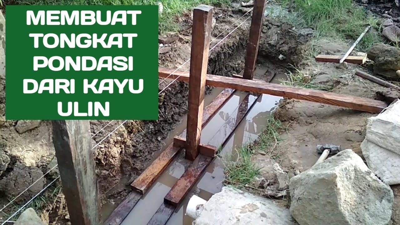  cara  membuat  tiang pondasi rumah  dari kayu  ulin YouTube