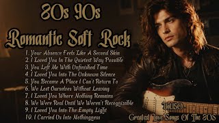 Greatest Love Songs of the 80s|Soft Rock|Your Absence Feels Like A Second Skin|Playlist Vol.150 screenshot 1
