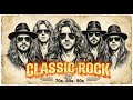 Greatest 70s 80s 90s Classic Rock Hits 🎵 Best Rock Songs Of All Time 🎸  Non-Stop Legendary Hits