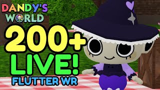 🔴🎥 FLUTTER WR FLOOR 200+ LIVE! (ft. MattyG, MayOctiva, KingLooey) | Dandy's World