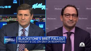 Blackstone COO Jon Gray on BREIT redemptions: We knew there would be periods of volatility