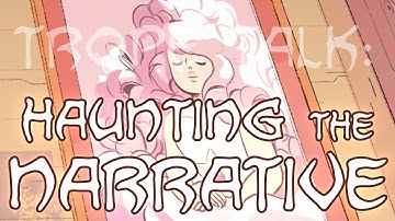 Trope Talk: Haunting the Narrative