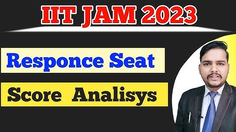 IIT JAM 2023 Response Seat