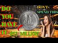 Expensive Washington QUARTER DOLLAR 1990 Millions, worth big 🤑 money