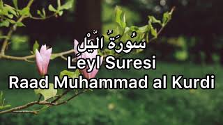 Leyl Suresi-Raad Muhammad al Kurdi