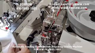 Auto-Feeding Shank Button Attaching Sewing Machine