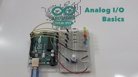Analog I/O Basics Arduino Uno