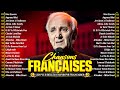 Vieilles Chansons Charles Aznavour Joe Dassin Michel Sardou Frédéric François C Jérome 