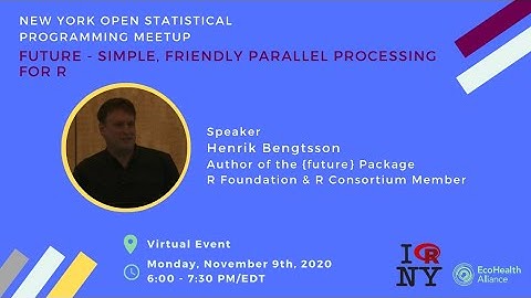 Henrik Bengtsson - Future - Simple, Friendly Parallel Processing for R [Remote]