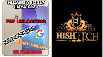 HOW TO UNLOCK HUAWEI Y5 2017 (MYA-L22)FRP UNLOCK/GOOGLE ACCOUNT BYPASS/SUCCESS/ EASY METHOD