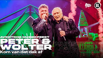 Peter Koelewijn & Wolter Kroes - Kom van dat dak af • Muziekfeest van het Jaar 2023