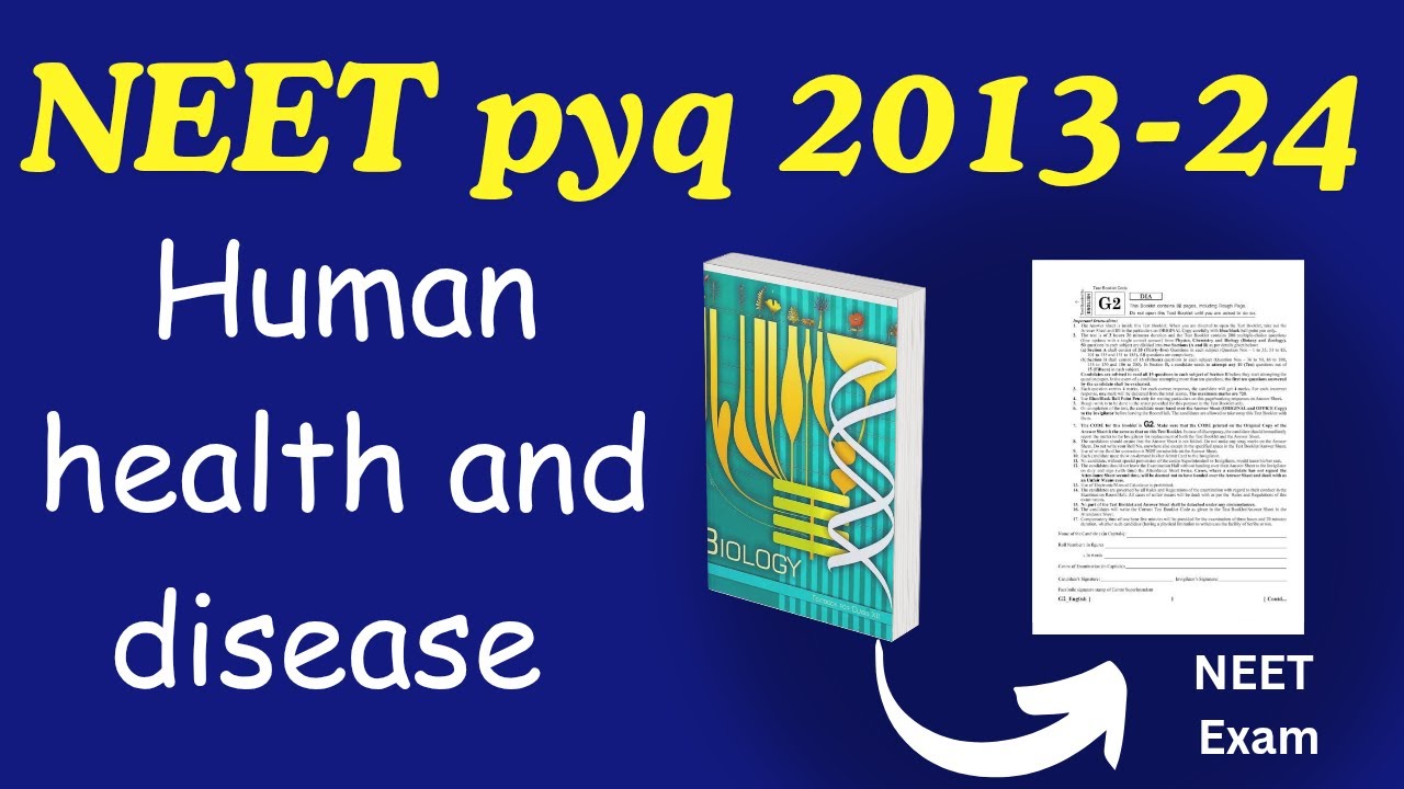 Human health and disease class 12 neet pyq from ncert 2013 to 2024 ...