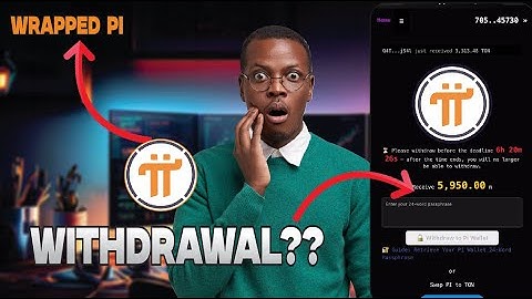 Wrapped Pi Withdrawal Update - A Trap To Avoid