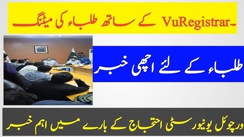 latest update for vu students, vu students meeting with vu registrar