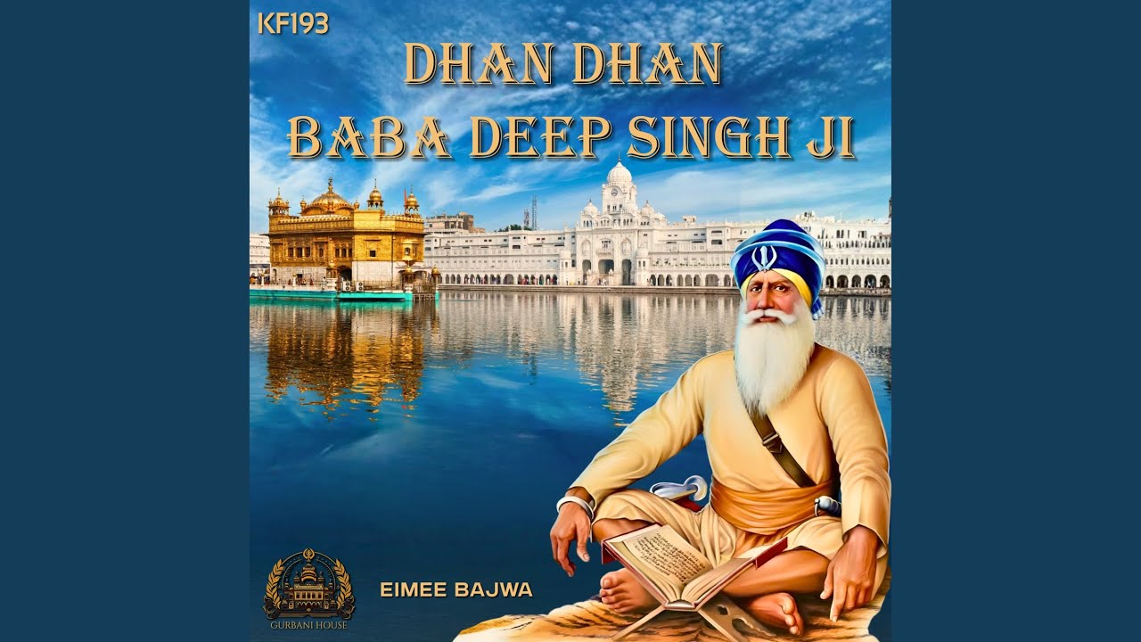 Dhan Dhan Baba Deep Singh Ji (KF193)