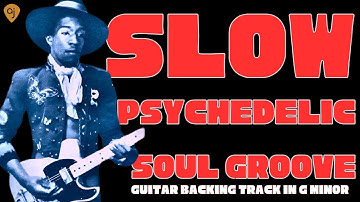 Moody Psychedelic Soul Jam | Guitar Backing Track (G Minor)