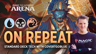 On Repeat - Grixis Adventures | Standard Deck Tech with CovertGoBlue | MTG Arena