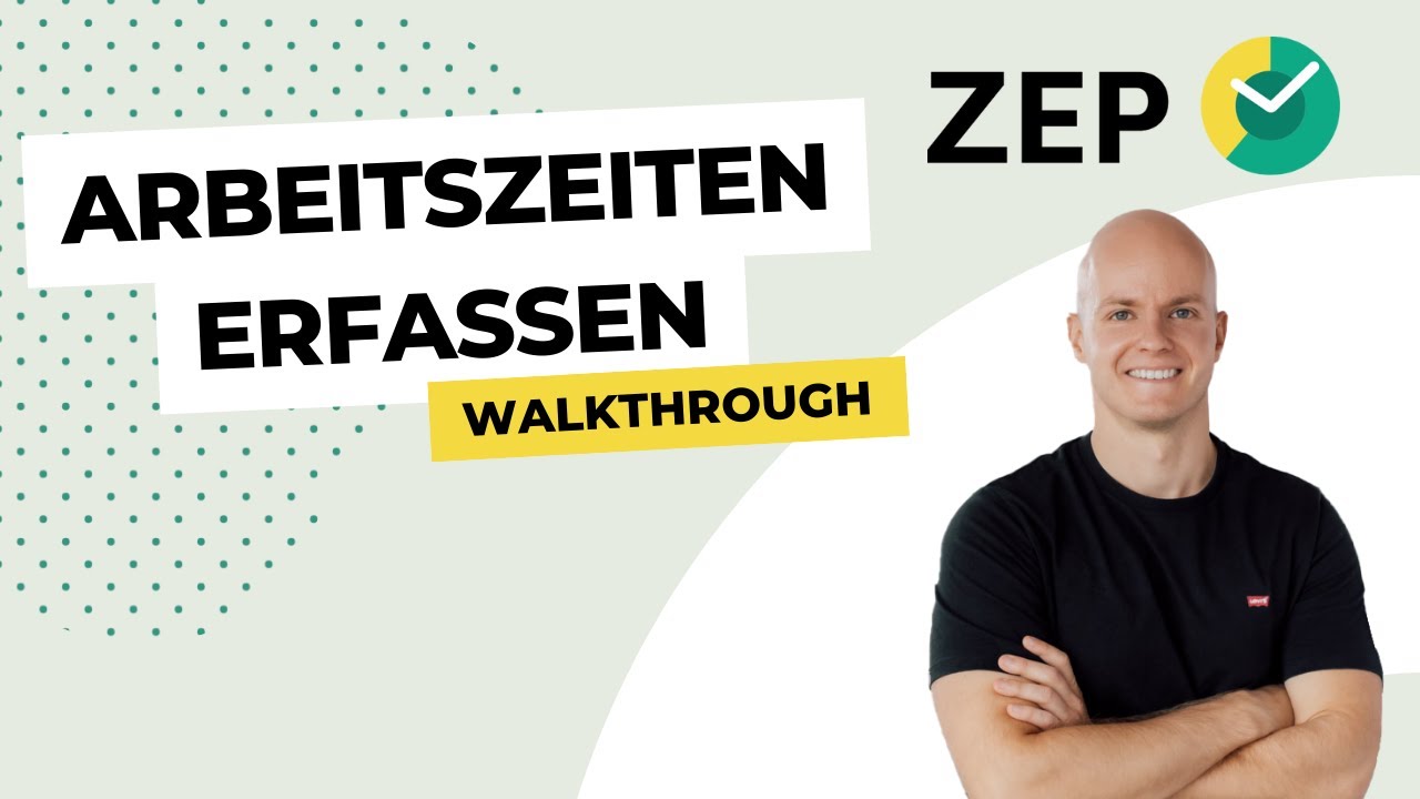 Kurzeinführung in die ZEP Zeiterfassung