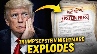 Trump’s Epstein Nightmare Explodes: Leaked Files Reveal Shocking Connections