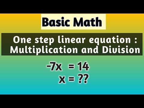 Solving one step linear equation :- Multiplication and Division - YouTube