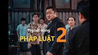 [Review phim] Ngoài vòng Pháp Luật 2 | THE OUTLAWS 2: Tên tội phạm nguy hiểm nhất lịch sử điện ảnh