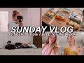 VLOG // sunday self care & prepping for the week