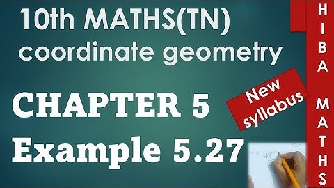 10th maths chapter 5 example 5.27 TN samacheer hiba maths