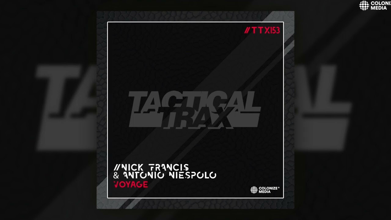 Watch Nick Francis & Antonio Niespolo - Voyage on YouTube Watch Nick Francis & Antonio Niespolo - Voyage on YouTube