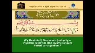 88-Gaşiye Sûresi –Takipli ve Mealli - İshak Danış