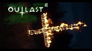 Outlast 2 - полное прохождение демо-версии