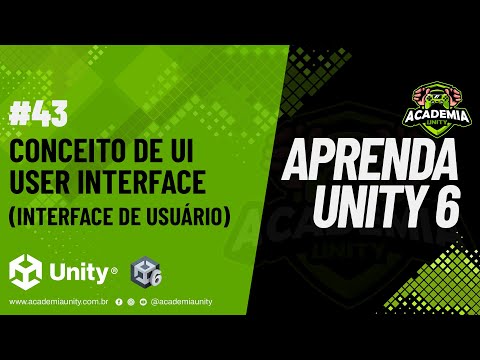 Aprenda Unity 6 - Conceito de UI - USER INTERFACE