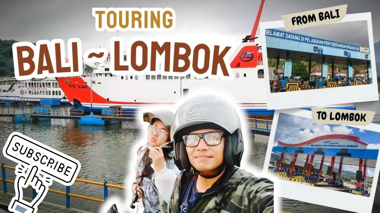 Touring from Bali to Lombok by Ferry | Ketinggalan Kapal di Padangbai ‼️
