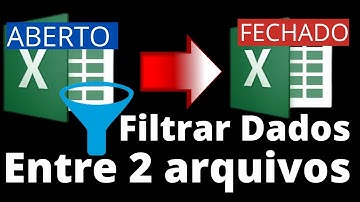 Filtrar Dados entre  2 Arquivos, Exportar Dados Filtrados Para Arquivo Fechado no Excel