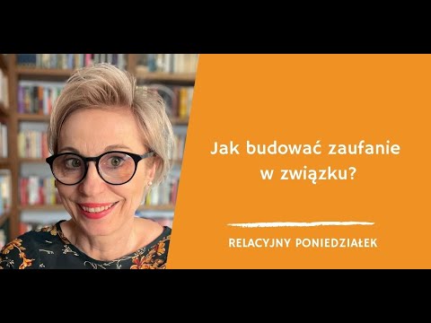 Jak budować zaufanie