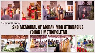 Memorial Liturgy Highlights | Second Memorial of Moran Mor Athanasius Yohan I Metropolitan