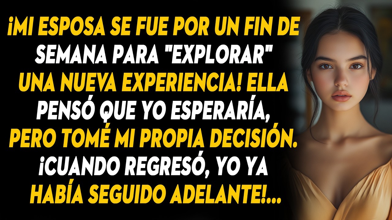 ¡Mi Esposa Se Fue Por Un Fin De Semana Para 