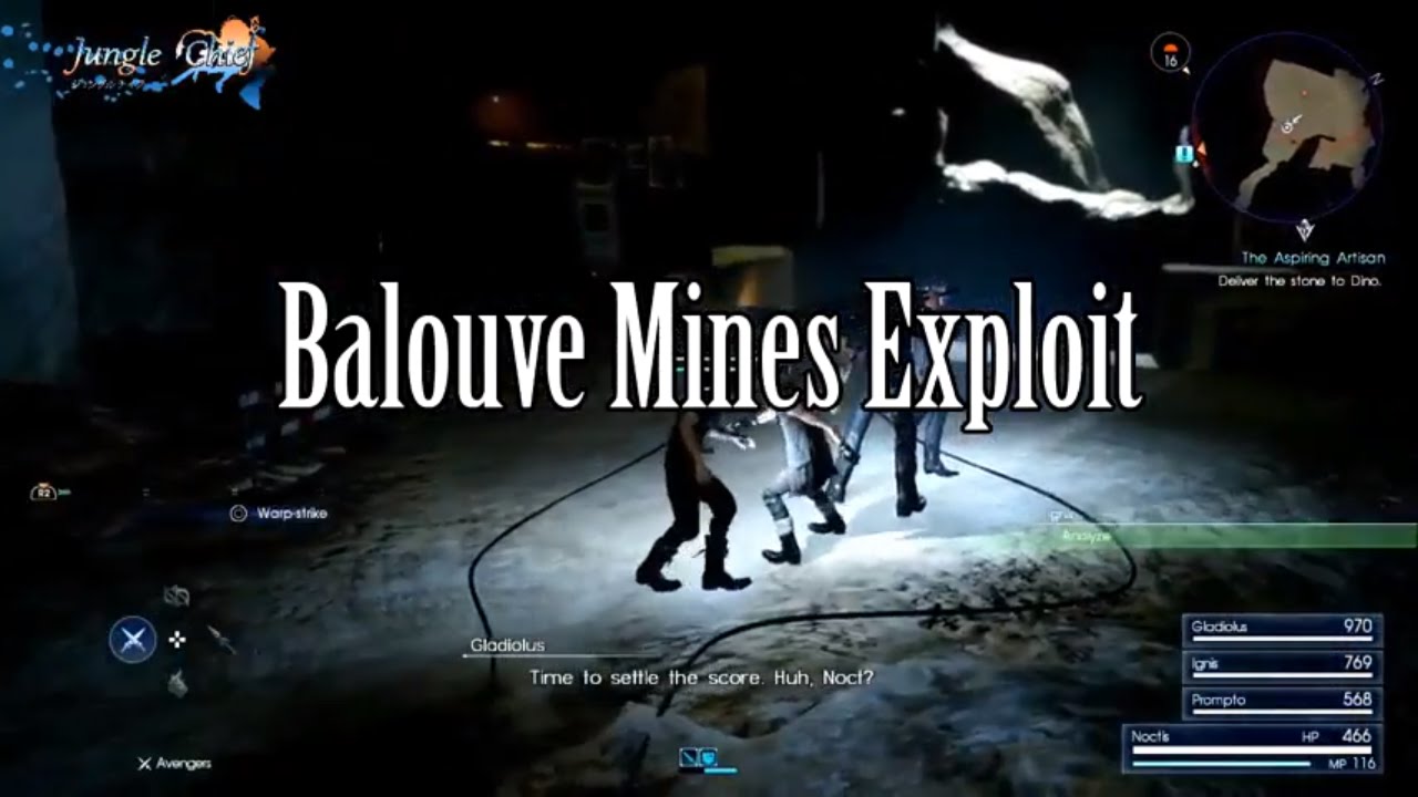 Balouve Mines Boss Exploit - Final Fantasy 15