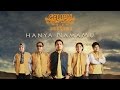 Hanya NamaMu - Caliph Buskers (Official MV)