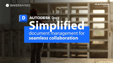Autodesk Docs – Centralised Document Management | Baker Baynes