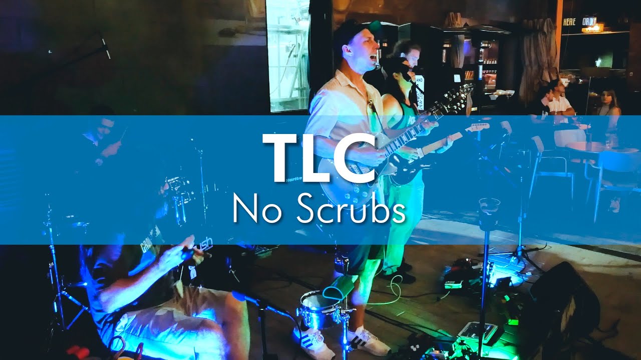 TLC No Scrubs (Full Band Cover) YouTube