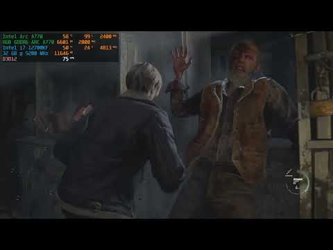 Resident Evil 4 - ARC A770 + i7 12700KF