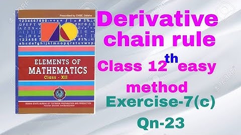 Derivative chain rule//class 12 //Exercise-7(c)Qn-23//CHSE ODISHA