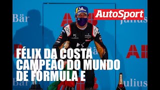 Félix da Costa Campeão do Mundo de Fórmula E