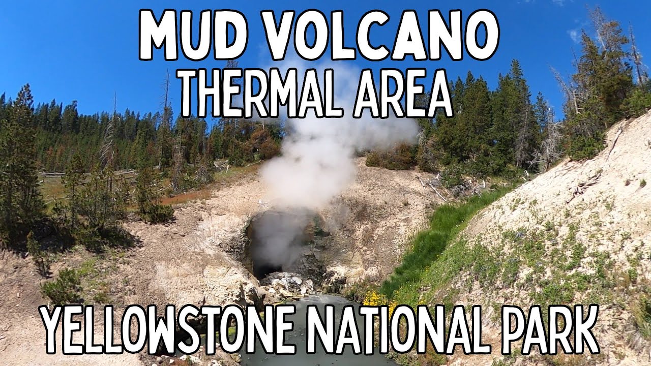 Mud Volcano Thermal Area - Best Places to Visit in Yellowstone National Park